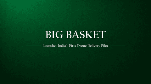 BigBasket Launches India’s First Drone Delivery Pilot in Bengaluru Apartment Complex