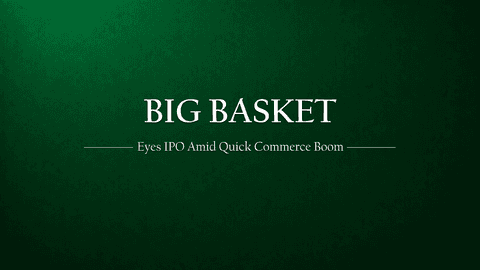 BigBasket Eyes IPO Within Two Years Amid Quick Commerce Boom