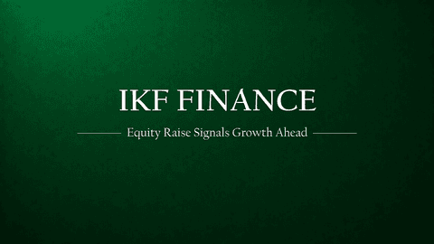 IKF Finance’s Equity Issuance Signals Next Growth Phase
