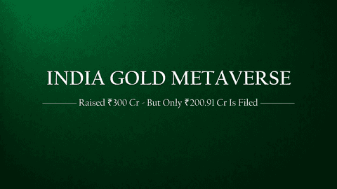  India Gold Metaverse raised money. But how much actually went into the company?