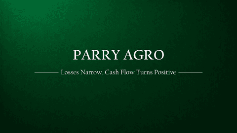 Parry Agro Financial Update FY25: Losses Narrow, Cash Flow Turns Positive — Is a Turnaround Brewing?