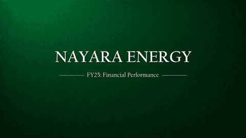 Nayara Energy: The Story of Operational Excellence in Global Tailwinds with Financial Snapshot Of FY2025