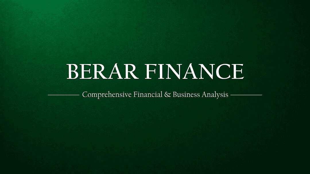 Berar Finance Limited – Comprehensive Financial & Business Analysis Report