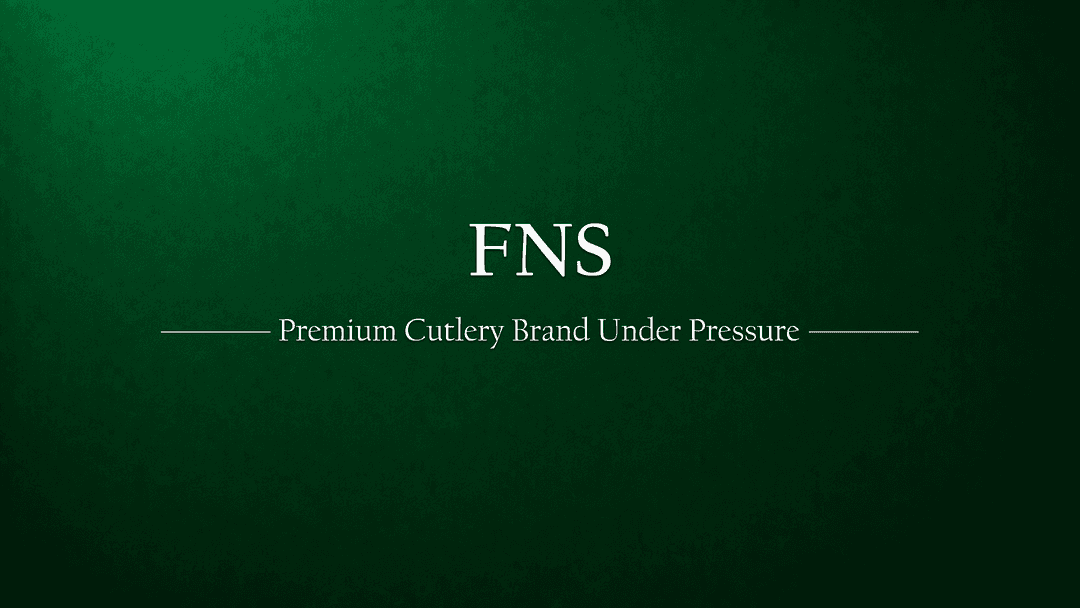 FNS International: The Premium Cutlery King That’s Losing Its Shine