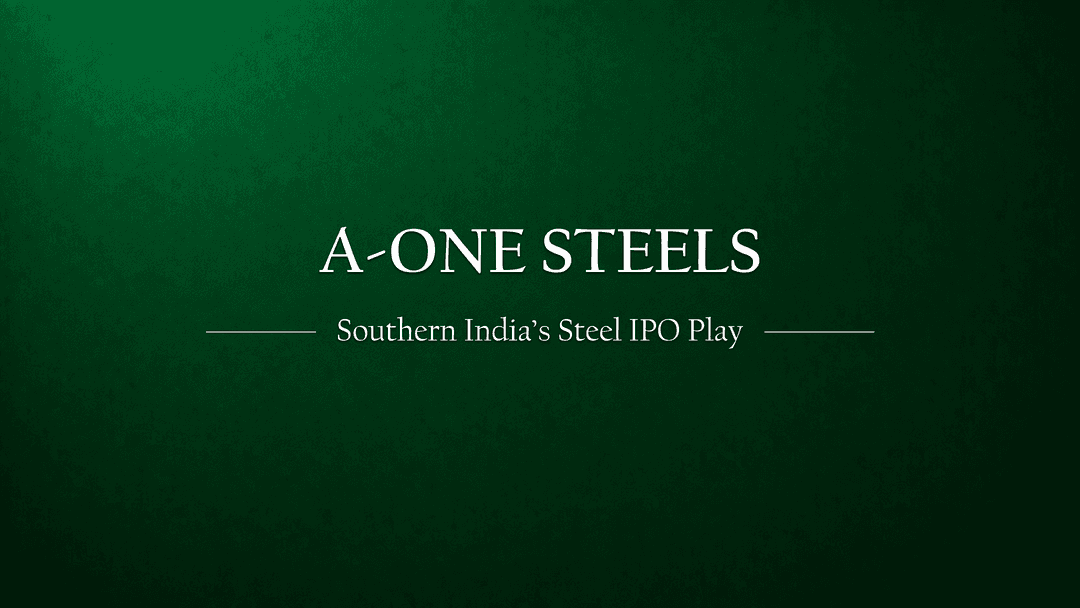 A One Steels India Limited IPO: Southern India's Backward-Integrated Steel Giant is Gearing Up for Public Listing