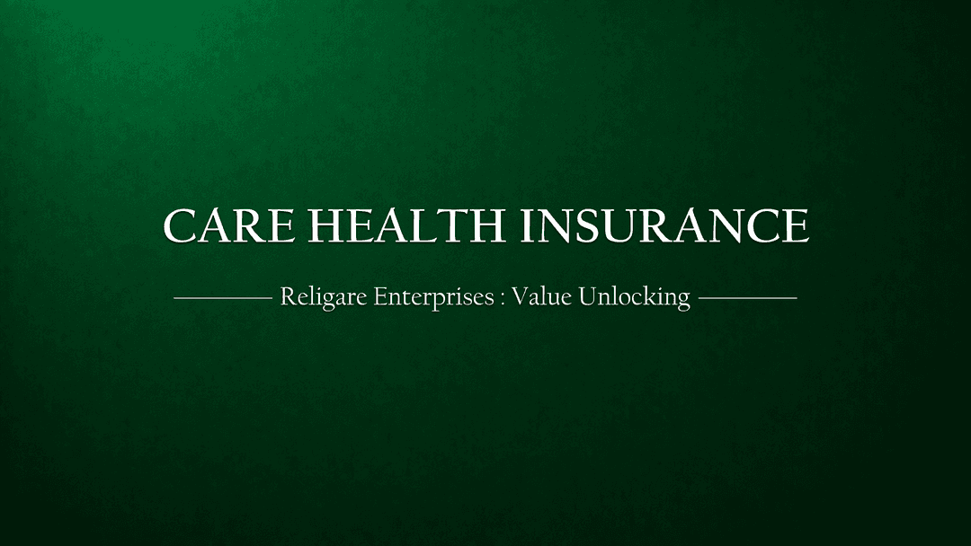 Religare Enterprises: Decoding the Value Behind Care Health Listing