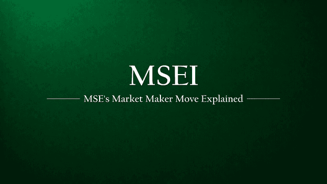 From Silent Trades to Active Liquidity: What MSE’s Market Maker Move Really Means