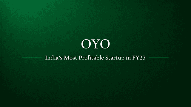 OYO Emerges as India’s Most Profitable Startup with Record-Breaking FY25 Performance