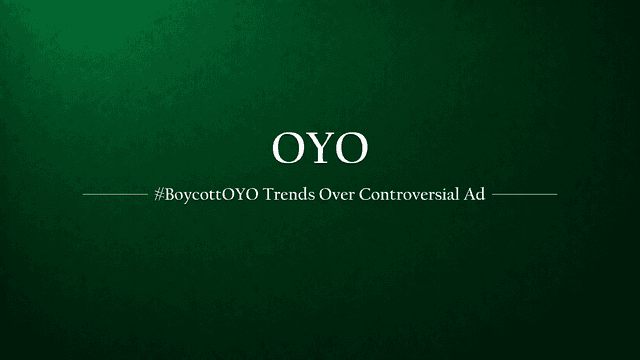 #BoycottOYO Trends After Controversial Ad