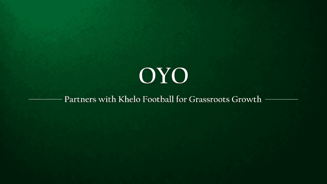 OYO Collaborates with India Khelo Football to Support Grassroots Football in India