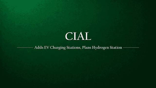 CIAL Introduces EV Charging Stations and Plans Hydrogen Fuel Station