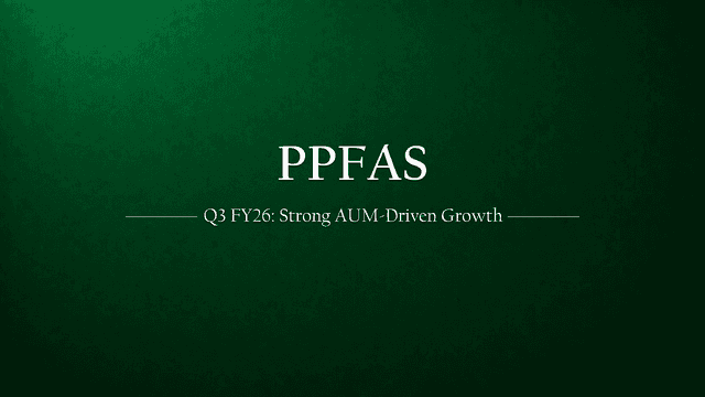 PPFAS Q3 FY26 Results — Strong AUM Flywheel in Action