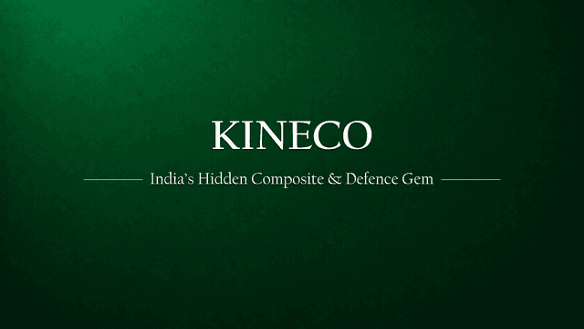 Kineco Limited: India's Hidden Gem in Composite Tech & Defence Play