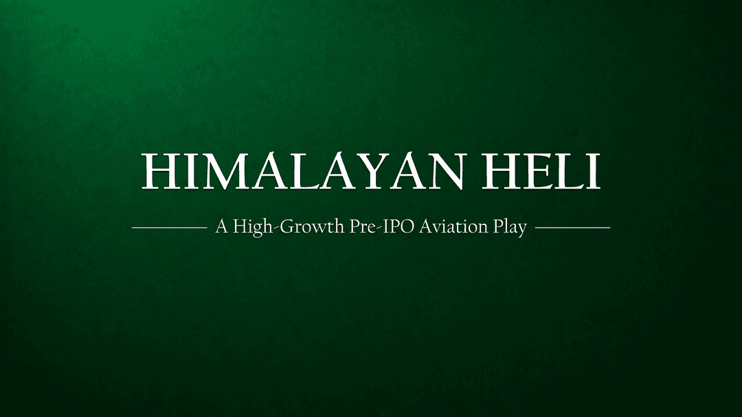 Himalayan Heli Services Ltd. (HHSL) — A High-Growth Pre-IPO Opportunity in India’s Aviation & Defence Sector