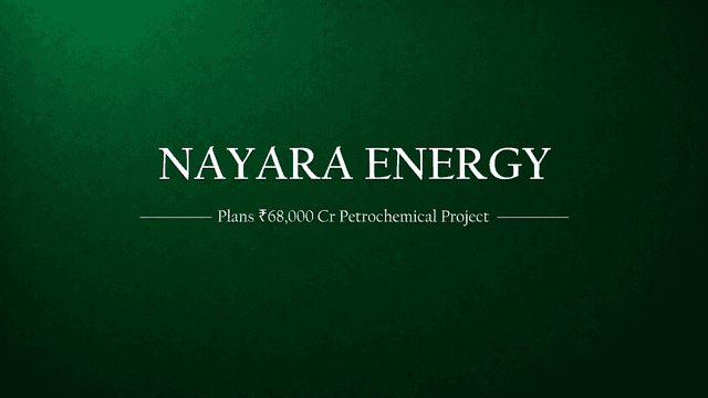 Nayara Energy's Ambitious Petrochemical Venture in Gujarat